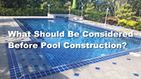 Que faut-il considérer avant la construction du pool?-bouts de construction de piscine, tuiles de piscine en gros, tuile de piscine pour la vente