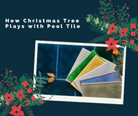 Festival Blog: How Christmas Tree Plays with Pool Tile-pool christmas, pool christmas tree, christmas 2021 pool, pool tiles shop