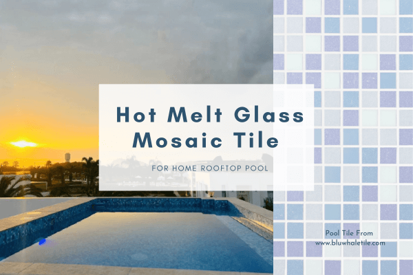 bluwhale tile glass mosaic tile for swimming pool
