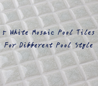 5 White Mosaic Pool Tiles For Different Pool Style-white pool tile, white mosaic pool tiles, white swimming pool tiles